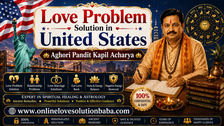 Love Problem Solution in United States