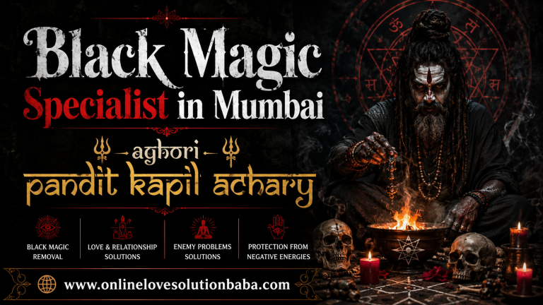 Black Magic Specialist in Mumbai