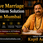 Love Marriage Problem Solution in Mumbai