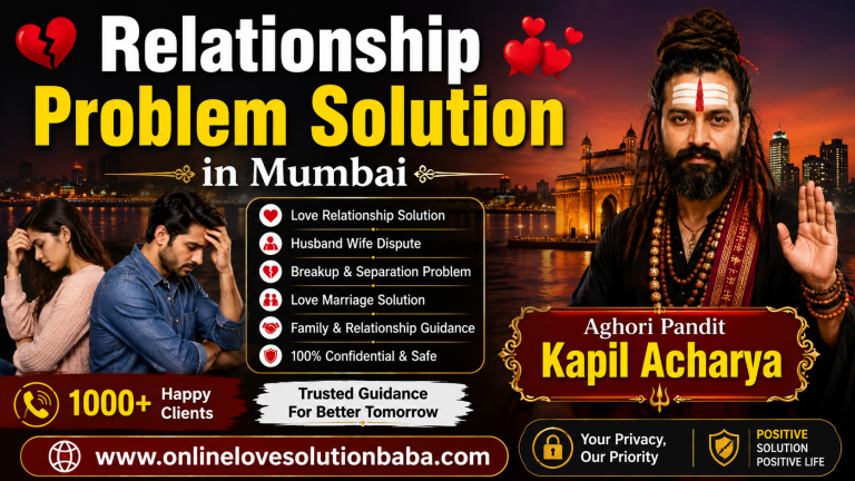 Relationship Problem Solution in Mumbai